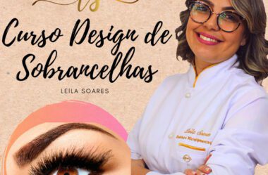 Curso Design de Sobrancelhas Online da Leila Soares é Bom Vale a Pena?