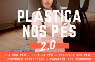 Curso Spa Plástica nos Pés 2.0 É Bom Vale a Pena?