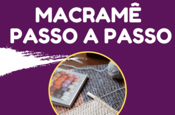 Curso Macramê Passo a Passo