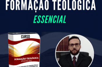 Curso Formação Teológica Essencial