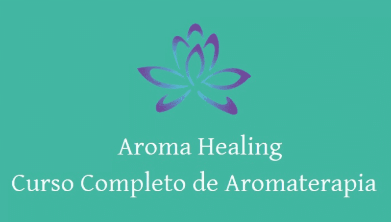 Aroma Healing - Curso Completo Aromaterapia
