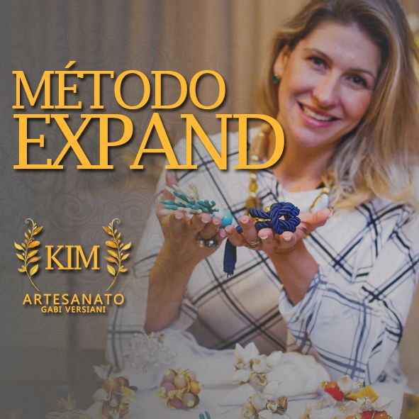 Método Expand - Gabi Versiani Kim Artesanato