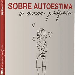 Sobre Autoestima e Amor Próprio livro PDF Download