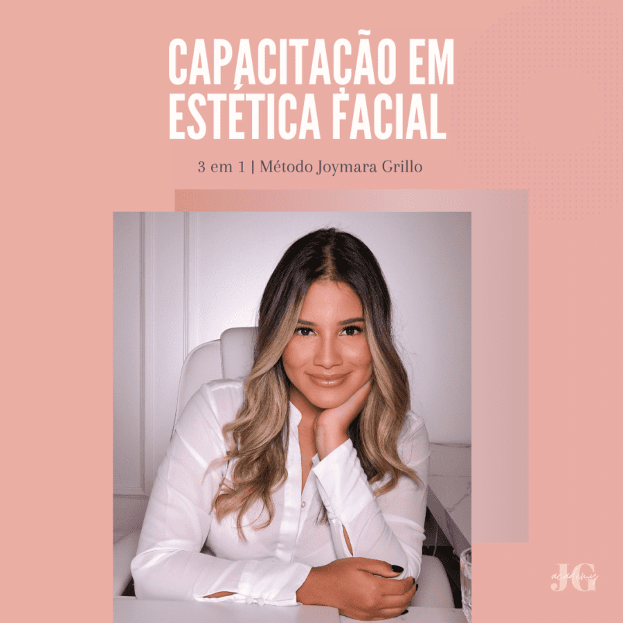 Capacitação em Estética Facial Método Joymara Grillo 3 EM 1