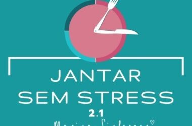 Jantar Sem Stress 2.1 Receitas Curso Marina Linberger É Bom?