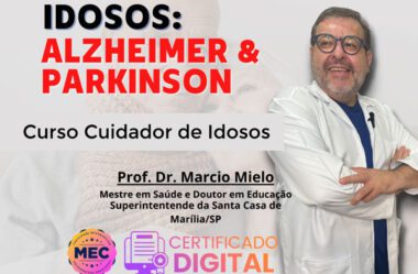 Curso de Cuidador de Idosos: Alzheimer e Parkinson