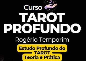 TAROT PROFUNDO – Formação Completa em Tarot | Rogério Temporim