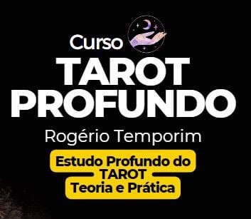 TAROT PROFUNDO - Formação Completa em Tarot | Rogério Temporim