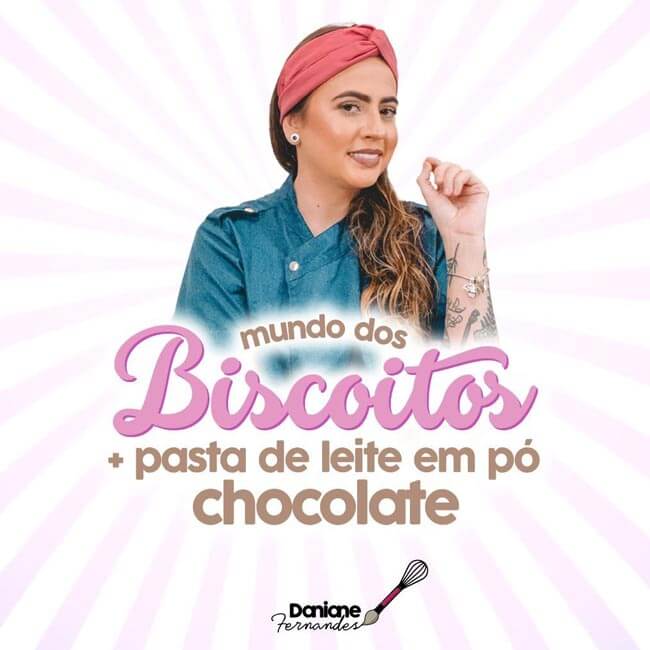 O Mundo dos biscoitos Personalizados + Pasta de leite em po Daniane Fernandes