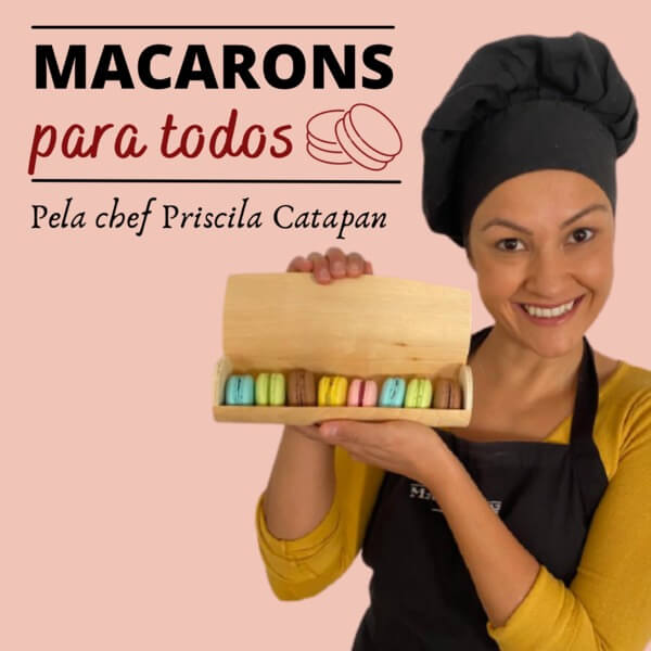 Macarons Para Todos por Priscila Catapan