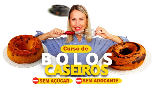 Curso de Bolos Caseiros sem Açúcar e sem Adoçante