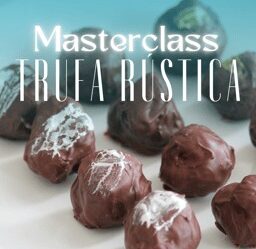 MasterClass da Trufa Rústica: Curso Completo sobre Trufas Online